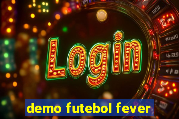 demo futebol fever